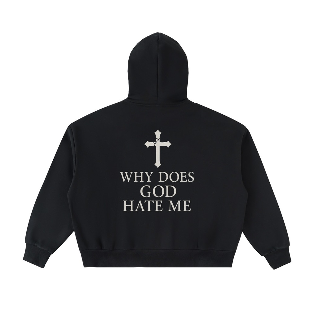 NEW Why Does God Hate Me Boxy Full Zip Fleece Lined Hoodie